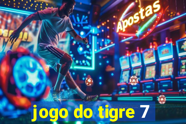 jogo do tigre 7